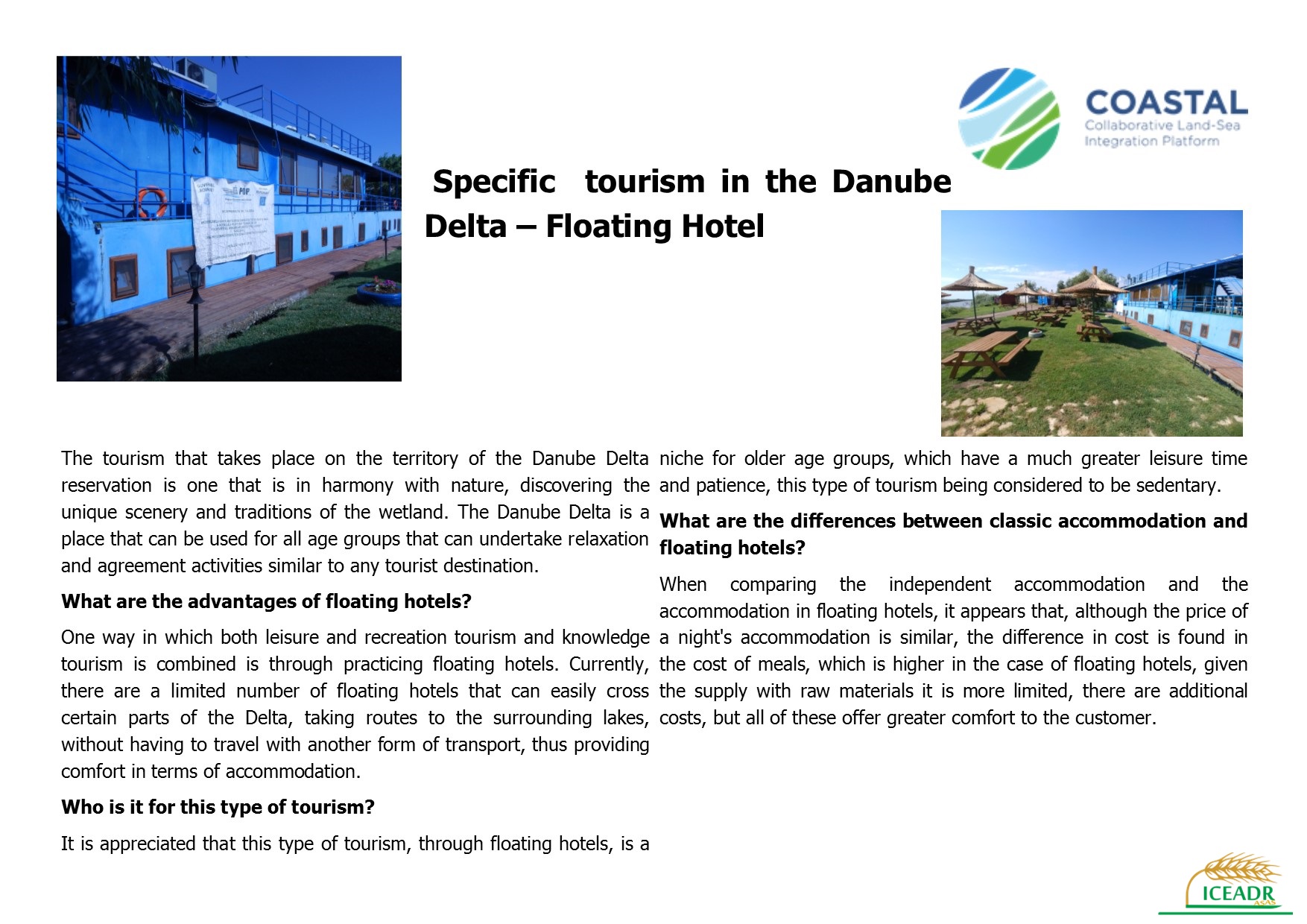 Specific tourism in the Danube Delta –Floating Hotel