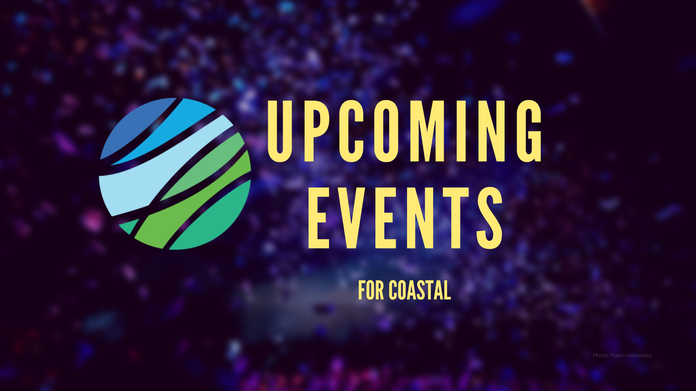 Upcoming Events! 